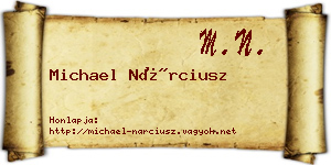 Michael Nárciusz névjegykártya